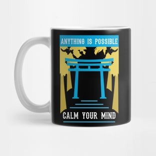 anything is possible calm your mind recolor 09 Mug